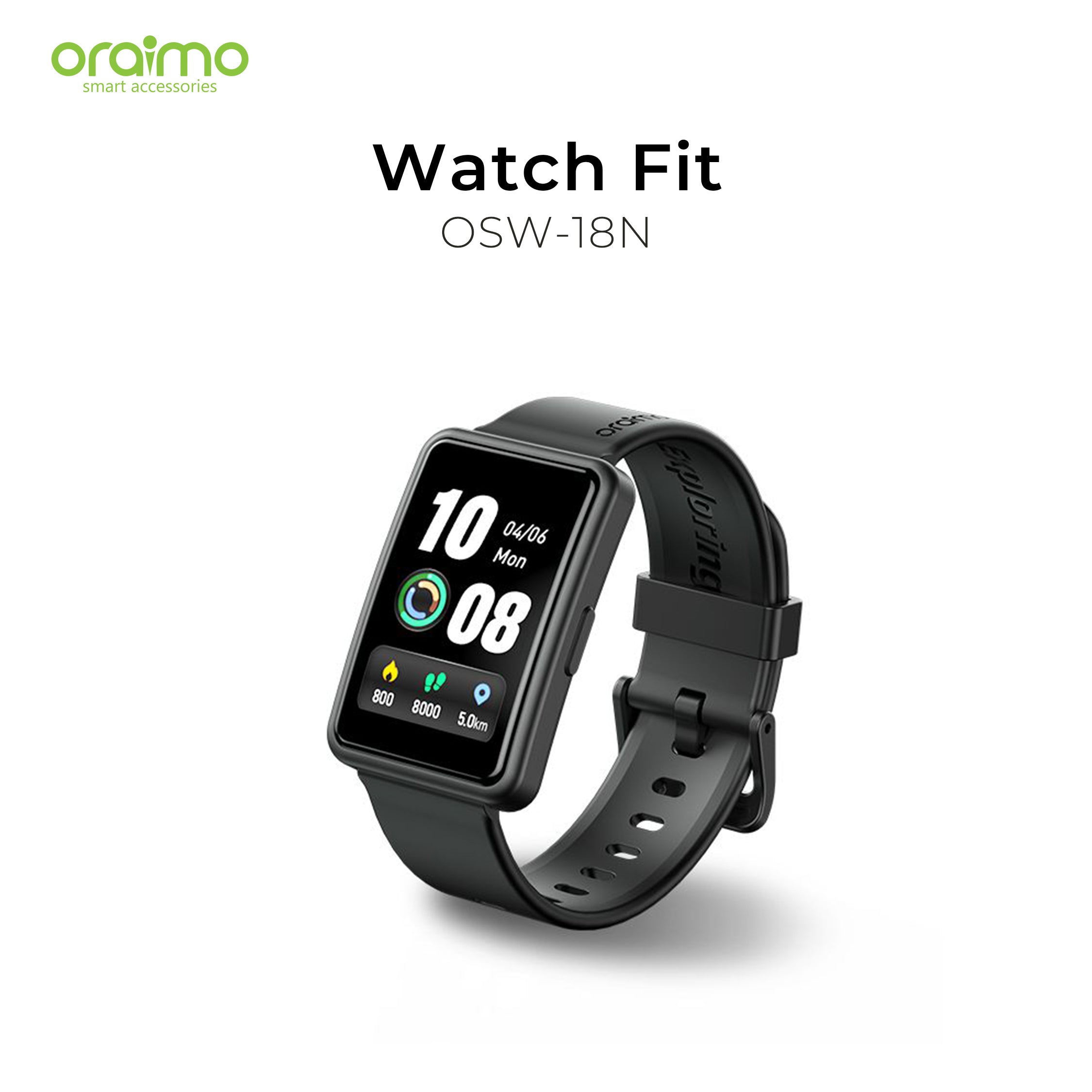 Oraimo Watch Fit OSW-18N
